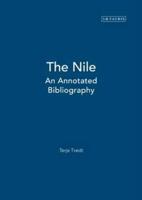 The Nile: An Annotated Bibliography