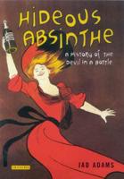 Hideous Absinthe