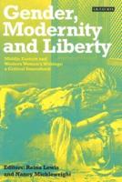 Gender, Modernity and Liberty