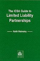 The ICSA Guide to Limited Liability Partnerships