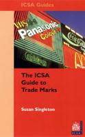 The ICSA Guide to Trade Marks