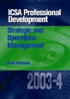 ICSA Professional Development Strategic and Operations Management 2003-4