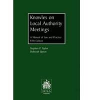 Knowles on Local Authority Meetings