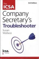 The ICSA Company Secretary's Troubleshooter