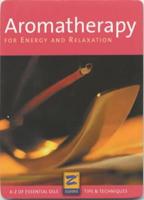 Aromatherapy for Energy and Relaxation
