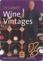 Oz Clarke's Wine Vintages
