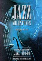 Jazz Milestones