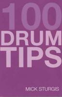 100 Drum Tips