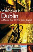 Waking Up in Dublin