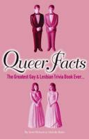 Queer Facts