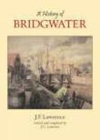 A History of Bridgwater