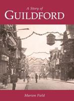 The Story of Guildford