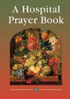 A Hospital Prayer Book
