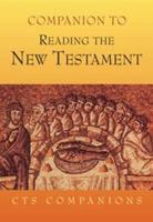 The CTS Companion to Reading the New Testament
