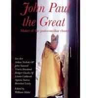 John Paul, the Great