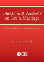 Questions & Answers on Sex and Marriage