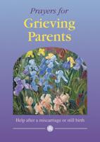 Prayers for Grieving Parents