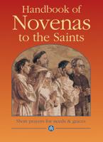 A Handbook of Novenas to the Saints