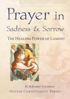 Prayer in Sadness & Sorrow