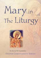Mary in the Liturgy