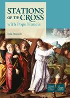 The Stations of the Cross With Pope Francis