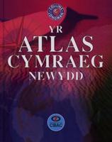 Yr Atlas Cymraeg Newydd