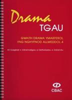 Drama TGAU [Cyfrol 2] Ail Gasgliad O Ddramodigau a Detholiadau O Ddramâu