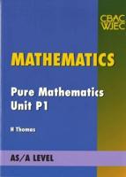 Mathematics Pure Mathematics, Unit P1