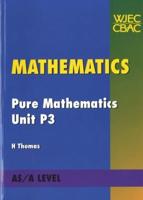 Pure Mathematics. Unit P3