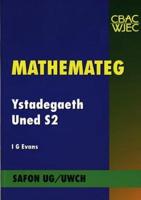 Mathemateg Uned S2