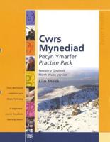 Cwrs Mynediad Fersiwn Y Gogledd = North Wales Version