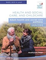 WJEC Health and Social Care, and Childcare