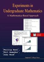 Experiments in Undergraduate Mathematics