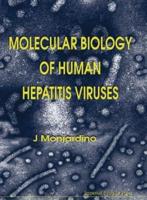 Molecular Biology of Human Hepatitis Viruses