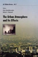 Urban Atmosphere And Its Effects, The
