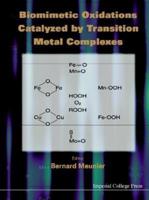 Biomimetic Oxidations Catalyzed by Transition Metal Complexes