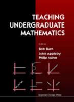 Teaching Undergraduate Mathematics