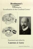 Brodmann's "Localisation in the Cerebral Cortex"