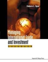 Managing International Trade and Investment