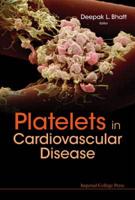 Platelets In Cardiovascular Disease