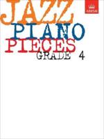 Jazz Piano Pieces. Grade 4