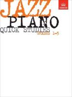 Jazz Piano Quick Studies. Grades 1-5