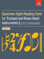 Specimen Sight-Reading Tests for Trumpet and Brass Band Instruments [Treble Clef] Grades 6-8