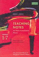 Teaching Notes on Piano Examination Pieces 2001-2002