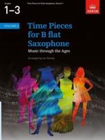 Time Pieces for B Flat Saxophone Volume 1