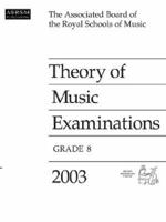 Theory of Music Examinations. Grade 8