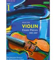 Selected Violin Examination Pieces 2005-2007. Grade 1