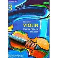 Selected Violin Examination Pieces 2005-2007. Grade 3