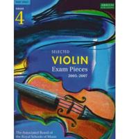 Selected Violin Exam Pieces 2005-2007. Grade 4