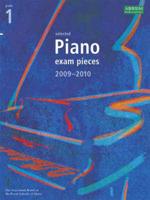 PIANO EXAM PIECES GD.1 2009-10
